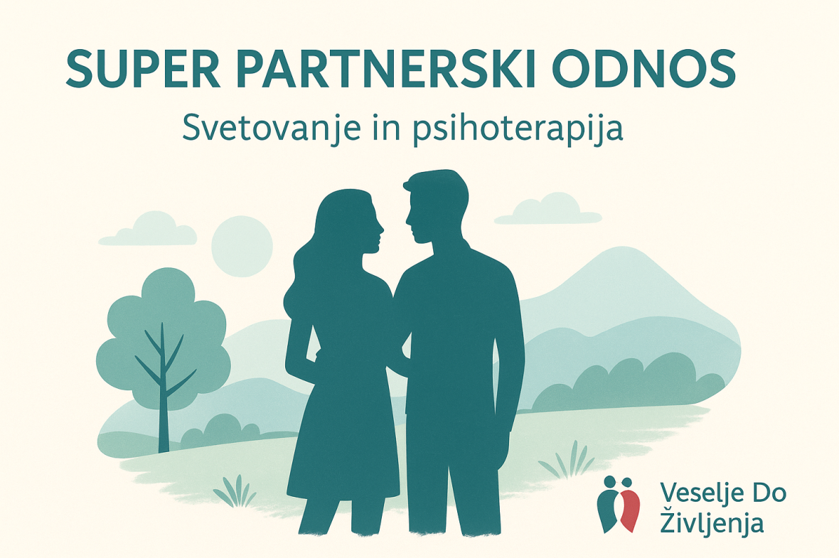 Veselje Do Življenja – Ko je Odnos enostavno Super!
